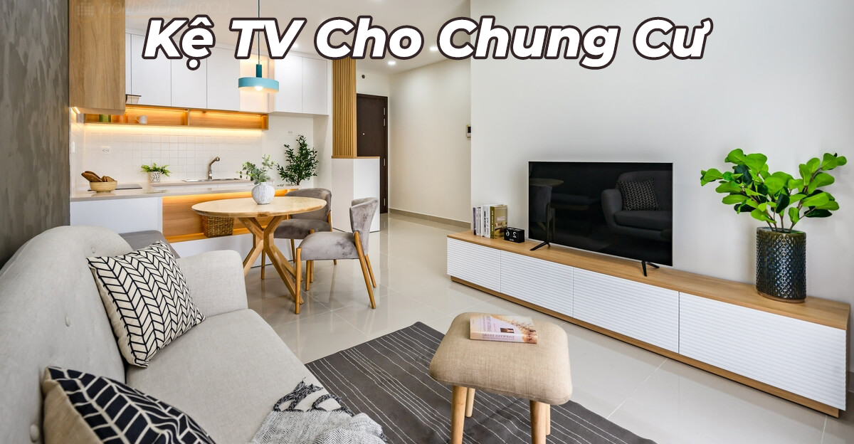 Kệ TV Cho Chung Cư